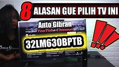 Review LG Smart TV 32LM630BPTB || 8 ALASAN GUE PILIH TV INI..‼️