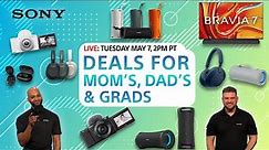 SONY LIVE | Deals for Mom's, Dad's & Grads!