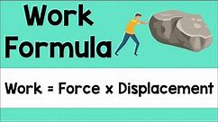 Work Formula | Physics Animation