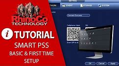 Using SmartPSS - Basics and first time setup