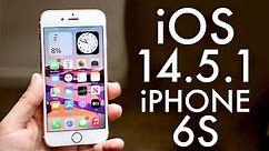 iOS 14.5.1 OFFICIAL On iPhone 6S! (Review)