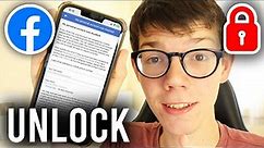 How To Unlock Facebook Account - Full Guide