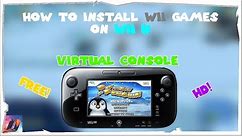 How To INSTALL Wii Games on Wii U as VIRTUAL CONSOLE!