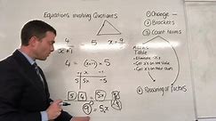 C1c Solving equations involving quotients