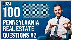 Pennsylvania Real Estate Exam 2 2024 (100 Questions with Explained Answers)