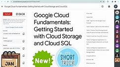 Google Cloud Fundamentals: Getting Started with Cloud Storage and Cloud SQL #qwiklabs || #coursera