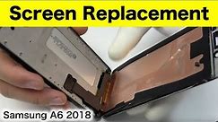Samsung A6 2018 Screen Replacement