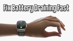 How To Fix Apple Watch Ultra Battery Draining Fast (2024)