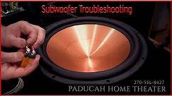 Subwoofer Troubleshooting - Diagnose your sub issues at home!