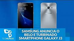 Samsung anuncia o belo e turbinado smartphone Galaxy J3 Pro