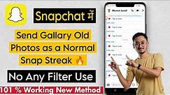 How to send a snap from camera roll (2024) | how to send a snap from camera roll as normal Snap