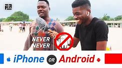 iPhone vs Android? What do Nigerian Men Prefer?