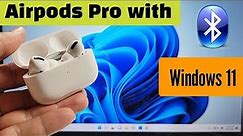 how to connect airpods pro with windows 11 and change sound input/output settings