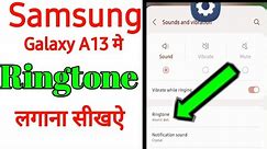 How to set ringtone in samsung galaxy a13 | Samsung galaxy a13 ringtone satting