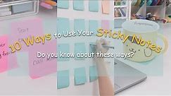 10 Fun Ways to Use Your Sticky Notes