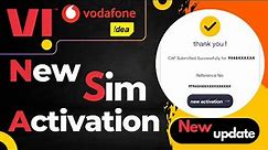 How to activate vi sim card | new sim card activation vi | Vodafone Idea sim Activation process