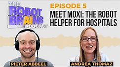 Season 1 Ep. 5 Andrea Thomaz, Diligent Robotics | The Robot Brains Podcast