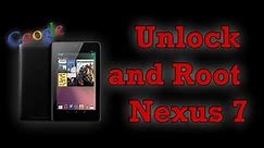 HOW TO Unlock and Root Google Nexus 7 | EASIEST AND QUICKEST WAY! Jelly Bean 4.1, 4.2, 4.2.1