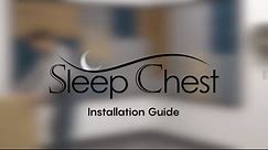SleepChest - Installation Instructions