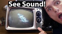 Seeing Sounds with this TV // CRT Oscilloscope