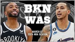 Brooklyn Nets vs Washington Wizards Full Game Highlights | Mar 27 | 2024 NBA Season