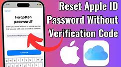 How To Reset Apple ID Password Without Verification Code | Reset Apple ID Without 2FA Number & Code