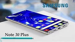 Samsung Galaxy Note 30 Plus, Price & Release Date, Specs, Design, Concept!