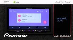 How To - Android Auto on Pioneer AVH-NEX in dash Receivers 2017