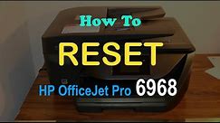 HP OfficeJet Pro 6968 RESET to Factory Default Settings review.