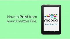 How to Print From Your Amazon Fire