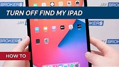 How to Turn Off Find My iPad or iCloud Activation Lock on Your Apple iPad Remotely