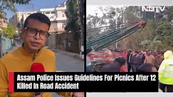 EXPLAINED: Assam Issues Guidelines For Picnics After 12 Killed In Road Accident