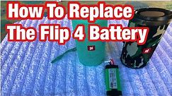How To Replace The JBL Flip 4 Battery