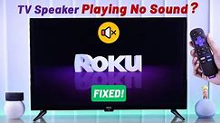 No Sound on Roku TV? - Fixed!