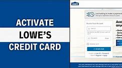 How To Activate Lowes Credit Card Online 2024