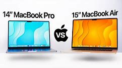 MacBook Air 15 vs MacBook Pro 14 - Which One to Get?