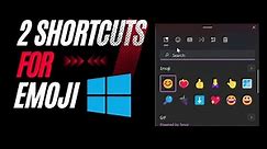 Shortcut for Emojis On Windows 11