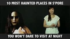 10 most haunted places in Singapore that you won't dare to vis...