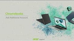 Chromebooks - How to Add an Additional Google Account
