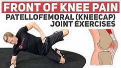 Front of Knee Pain - Try These!