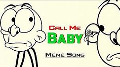 Call Me Baby (Remix) | 4K Meme | Rico Animation x Music Zone | Best Funny Song | Baby Song 2023