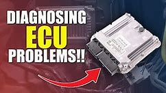 The Most Common Signs of an ECU or Control Module Failure - (How To Diagnose ECU Problems)