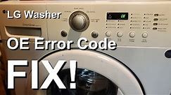 How to Fix the 'OE' Error on Your LG Washing Machine | Troubleshooting Made Easy