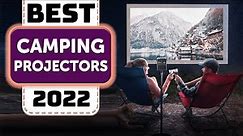 Camping Projectors - Top 10 Best Projectors for Camping in 2022