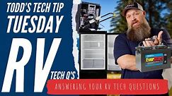 Answering Your RV Tech Questions