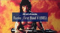 Rambo: First Blood Part II (1985) | Full movie under 10 min