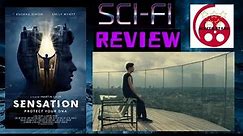 Sensation (2021) Sci-Fi Film Review
