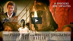 THE FIRST WAR FOR WESTERN CIVILIZATION Rent or Buy all 8 episodes or each individually.