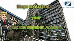Steps to Activate your My.SSS Member Account Online and view your Contributions/JAMES GENON
