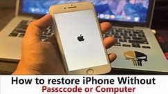 How to Restore iPhone 6s/ How to Factory Reset iPhone 6s without Passcode or Computer without iTunes